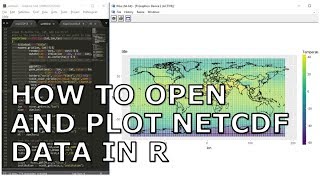 How to Open a NetCDF File and Map the Data in R [upl. by Eibrab662]