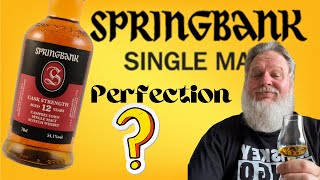 Springbank 12 Batch 24 541 Abv Whisky review [upl. by Danya111]