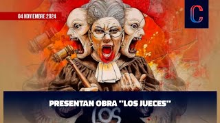 Presentan obra quotLos Juecesquot [upl. by Oirretno738]