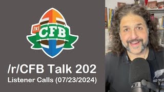 rCFB Talk 202 Listener Calls 07232024 [upl. by Kirkpatrick]