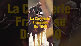 La Cavalerie Française de l’An 40 ÉPISODE 1  Partie 1 history guerre ww2 histoire army [upl. by Meadows]