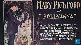 Pollyanna 1920  Silent Comedy  Mary Pickford Wharton James Katherine Griffith [upl. by Burdett]