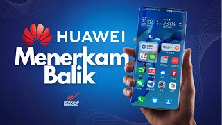 Huawei Makin Perkasa Blokade AS Blunder Besar [upl. by Morrissey787]