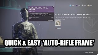 QUICK amp EASY Auto Rifle Frame Ringing Nail Quest Guide  Destiny 2 Black Armory [upl. by Anahsat]