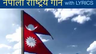 NEPALI RASTRIYA GAAN WITH LYRICS [upl. by Acimaj]