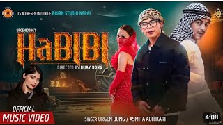 Urgen Dong  Habibi Ft Paul Shah  Rashmi Tamang  Asmita Adhikari Official Music Video newsong l [upl. by Haran55]