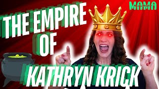 Kathryn Krick EXPOSED Building Her Personal Kingdom [upl. by Frymire]