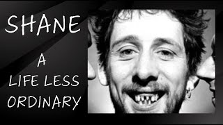 Shane MacGowan  A Life Less Ordinary Short Documentary [upl. by Allecram466]