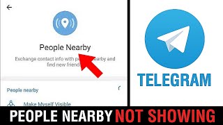 Telegram quotPeople Nearbyquot Not Showing  People Nearby Not Showing Fix✅ [upl. by Dnomse]