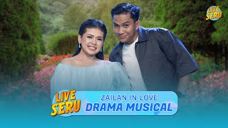 Drama Musical quotZailan in Lovequot  Live Seru Spesial Launching Zailan quotPermaisuri Cintaquot Sesi 2 [upl. by Akemahs]