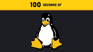 Linux in 100 Seconds [upl. by Slyke]