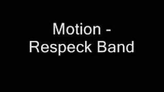 Motion  Respeck Band [upl. by Arretnahs]