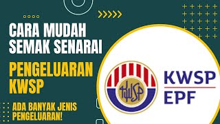 Cara Semak Senarai Pengeluaran KWSP II How To Check EPF Withdrawal Type [upl. by Chappelka]