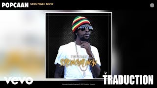 Popcaan  Stronger Now VOSTFR Karliito Traduction [upl. by Lindy918]