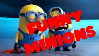 Minions Funny Moments That Will Make You Laugh [upl. by Gregoor]