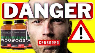 BRAZILIAN WOOD REVIEWS ❌⚠️✅ WATCH ⛔️⚠️❌ Does Brazilian Wood Pills Work Brazilian Wood Supplement [upl. by Trant923]