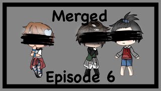 Merged  episode 6  sander Sides  Gacha life [upl. by Neeli]