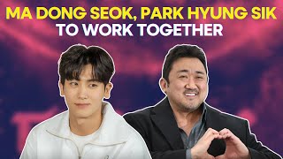 Ma Dong Seok Park Hyung Sik Roped In For New Korean Superhero Series [upl. by Ydroj186]