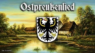 Ostpreußenlied Anthem of East PrussiaEnglish translation [upl. by Nelyaw]