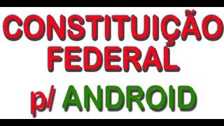 CONSTITUIÇÃO para ANDROID  CF [upl. by Aniryt]