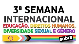 Conferência de Abertura  III Semana Internacional sobre Educação DHs Diversidade Sexual e Gênero [upl. by Struve]