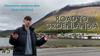 ROAD TO GROENLANDIA  Llegamos al Círculo Polar Ártico 🥶 5 [upl. by Adnohsor852]