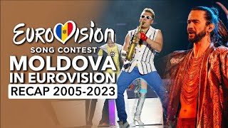 🇲🇩 Moldova in Eurovision Song Contest 2005  2023  RECAP Moldova la Eurovision [upl. by Zimmermann153]