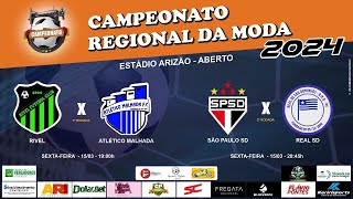 CAMPEONATO REGIONAL DA MODA 2024  2ª RODADA 15032024 [upl. by Menken]