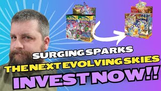 POKEMON SURGING SPARKS THE NEXT EVOLVING SKIESINVEST NOW [upl. by Seni540]