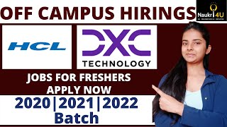 HCL  DXC Technologies Off Campus Hiring  Software engineer  Batch 2020  2021  2022  Apply Now [upl. by Naujud333]