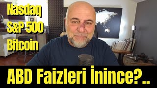 Fed Faizleri İndirince Borsalar Düşecek mi [upl. by Todhunter]