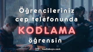 Kodla Büyü ile cep telefonunda kodlama eğitimi [upl. by Alessandra793]