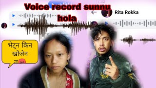 Voice record sunnu hola Ratiko 1vaje msg😡Galti nagareko vya kina betna khojdaina tw🤬Minshatamang [upl. by Borrell]