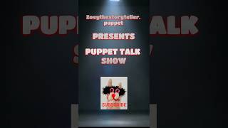 Puppet Talk Show  Collab with The Puppet Hideaway collab trendingshorts viralshort collabvideo [upl. by Lazar]