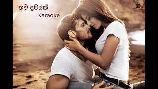 තව දවසක්  Thawa Dawasak  Karaoke  Acoustic Version [upl. by Joachim]