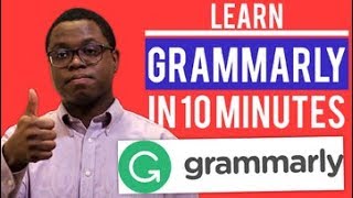 Learn Grammarly in 10 Minutes [upl. by Dier]