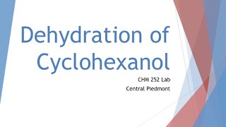 Analysis of Dehydration of Cyclohexanol [upl. by Akahs683]