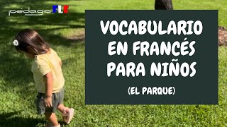 Vocabulario en FRANCES para niños [upl. by Erdnoid686]