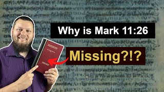 Why is Mark 1126 MISSING from my Bible And other topics TextualCriticism ByzantinePriority [upl. by Ronaele992]