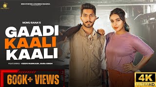 Gaadi Kaali Kaali Official Video  Nonu Rana  Kiddu Mankash Sara Singh  New HR Songs 2023 [upl. by Eneleuqcaj]