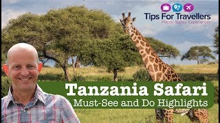 Tanzania Safari Tips  How To Have An Incredible Safari In Tanzania [upl. by Bainbrudge268]