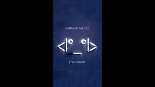 Pistol Whip Remix Lone Digger  Caravan Palace by Crankor [upl. by Osterhus]