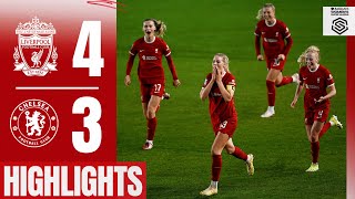 Late Bonner Winner in SevenGoal THRILLER Liverpool Women 43 Chelsea  Highlights [upl. by Tinor181]