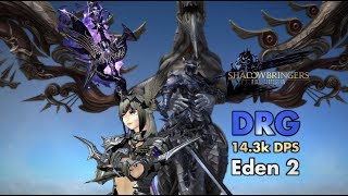 FFXIV  DragoonDRG 143k DPS in Eden 2  with true Floor Tank ending Patch 515 [upl. by Trillby]