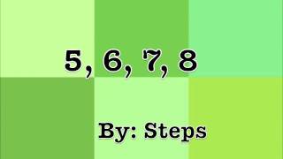 5678 by Steps  Lyrics Fun Video HD [upl. by Inait]