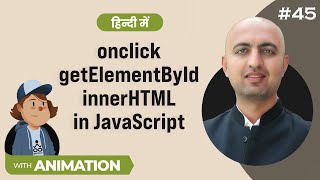 onclick getElementById innerHTML in JavaScript  Hindi  Web Dev 45 [upl. by Niklaus409]