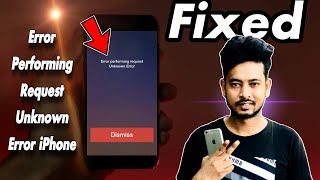 Error Performing Request Unknown Error iPhone  FIX  Technical Shohagh [upl. by Jezrdna]