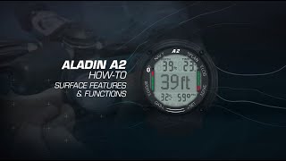 Aladin A2 Dive Computer How To Use Surface Features amp Functions [upl. by Vania]