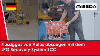 Flüssiggas bei Fahrzeugen absaugen mit dem LPG Eco  SEDA Umwelttechnik GmbH [upl. by Sadnak]