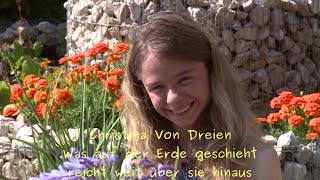 Christina von Dreien Deutsch Was auf der Erde geschieht reicht weit über sie hinaus [upl. by Latonia]